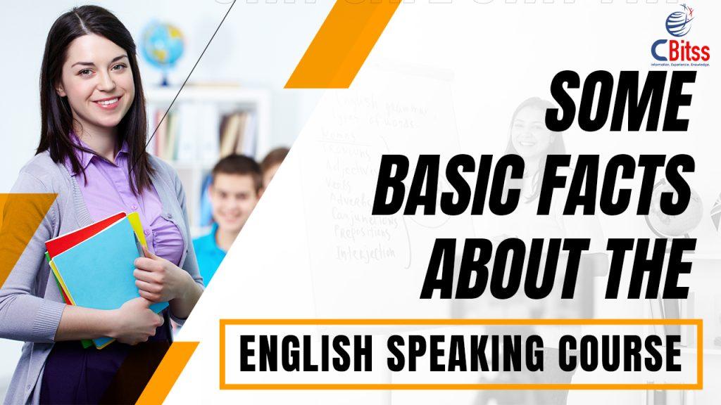 Some basic facts about the English speaking course