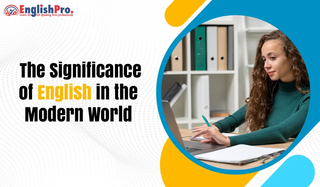 the importance of english in today's world