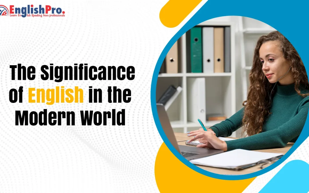 the importance of english in today's world