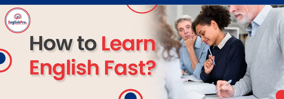 how to learn english fast